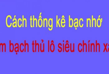 Thông tin bạc nhớ lô đề